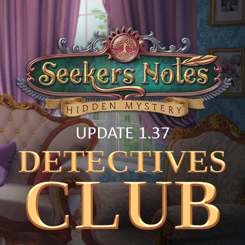 Seekers Notes. Update 1.37: Detectives Club