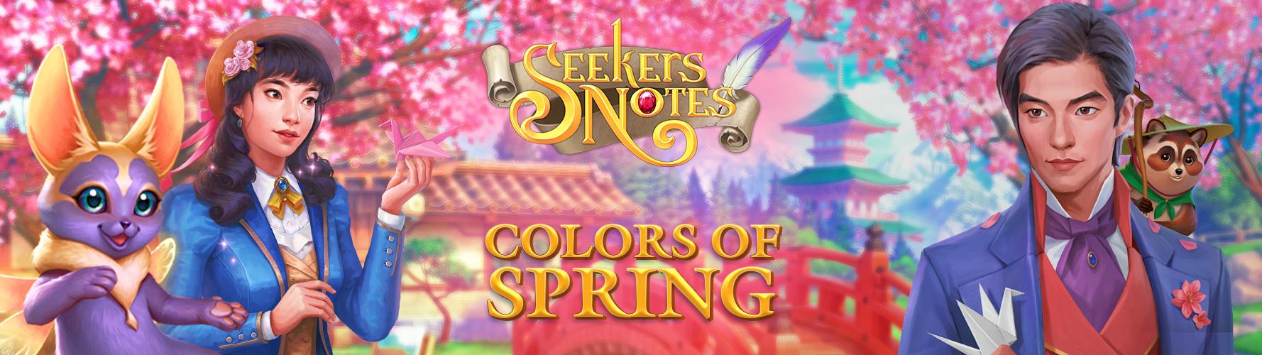 SEEKERS NOTES. UPDATE 2.9: COLORS OF SPRING