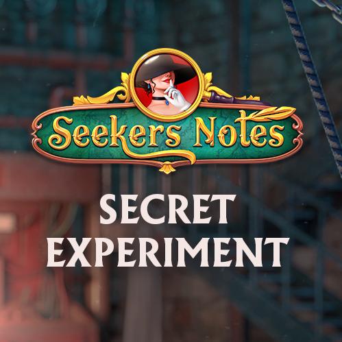 SEEKERS NOTES. UPDATE 2.42: SECRET EXPERIMENT